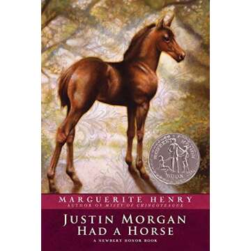Justin Morgan Had a Horse - Classic Children's Tale with Timeless Themes