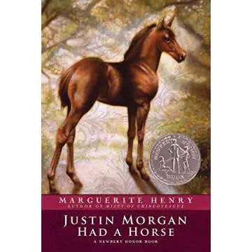 Justin Morgan Had a Horse - Classic Children's Tale with Timeless Themes