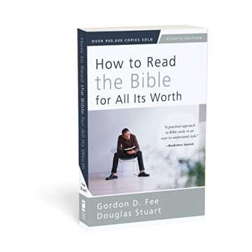 How to Read the Bible for All Its Worth: Fourth Edition