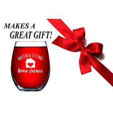 Funny Bone Products Housewarming Gift - Housewarming Gifts For Women Men Couple - Funny First Time Home Owner Gift Ideas - Mother Effing Homeowner 15 oz Humorous Stemless Wine Glass