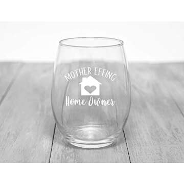 Funny Bone Products Housewarming Gift - Housewarming Gifts For Women Men Couple - Funny First Time Home Owner Gift Ideas - Mother Effing Homeowner 15 oz Humorous Stemless Wine Glass