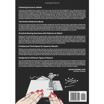 How To Start Sewing: The How and Why of Sewing for Fashion Design: Sewing Techniques with Matching P...