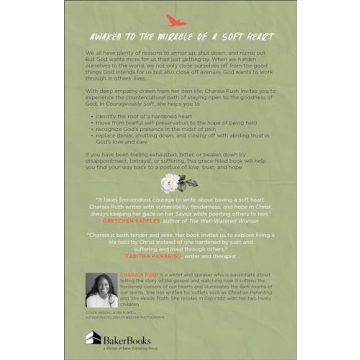 Courageously Soft: Daring to Keep a Tender Heart in a Tough World