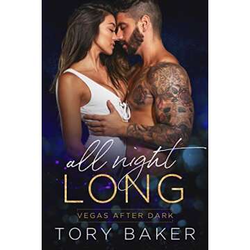 All Night Long (Vegas After Dark Book 1)
