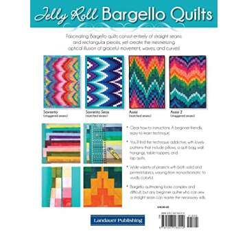 Jelly Roll Bargello Quilts - Easy Techniques for Stunning Quilts