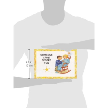 Someone Came Before You - Healing Children's Book