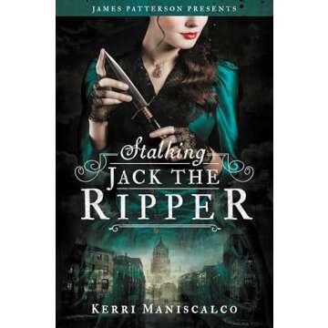 Stalking Jack the Ripper: A Gripping Historical Mystery Novel