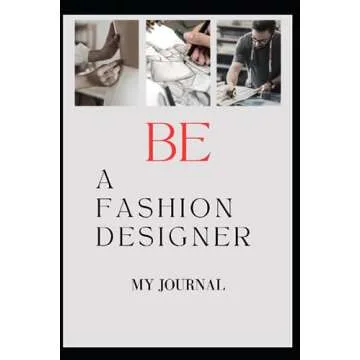Be A Fashion Designer - My Journal for Creative Minds