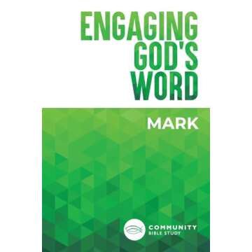 Engaging God's Word: Mark - A Deep and Reflective Bible Study Guide