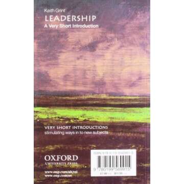 Leadership: A Very Short Introduction by Keith Grint - Essential Insights in Brevity