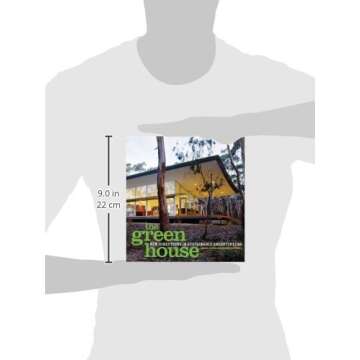 The Green House: New Directions in Sustainable Architecture