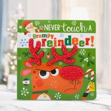 Never Touch a Grumpy Reindeer!