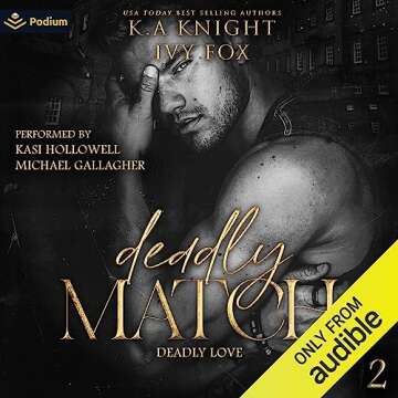 Deadly Match: Deadly Love, Book 2 - A Gripping Tale of Passion and Danger