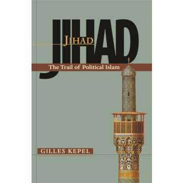 Jihad: The Trail of Political Islam