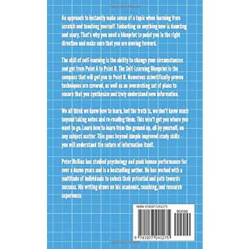The Self-Learning Blueprint: A Strategic Plan to Break Down Complex Topics, Comprehend Deeply, and T...