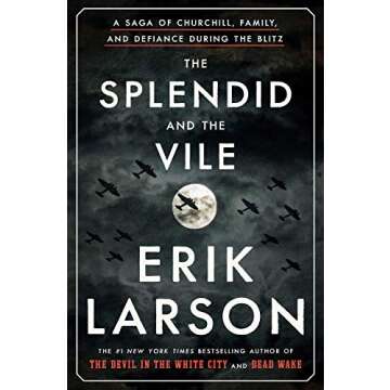 Erik Larson - The Splendid and The Vile - Hardcover Edition