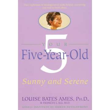 Your Five-Year-Old: Sunny and Serene