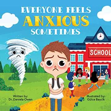 Everyone Feels Series (3 Books) - Mental Health Children's Books to Teach Kids How to Manage Anger, Anxiety & Sadness, Social Emotional Books by Dr. Daniela Owen, Child Psychologist