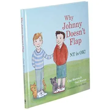 Why Johnny Doesn't Flap: Understanding Autism Through Fun