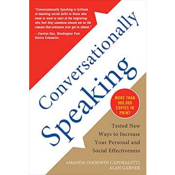 Conversationally Speaking: Master Social Skills & Personal Effectiveness
