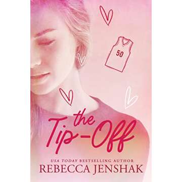 The Tip-Off: A College Sports Romance (Smart Jocks Book 3)