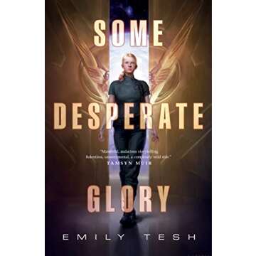 Some Desperate Glory Engaging Sci-Fi Adventure Novel