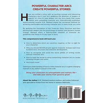 Creating Character Arcs: The Masterful Author's Guide to Uniting Story Structure (Helping Writers Be...
