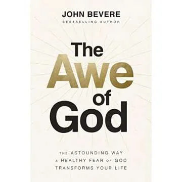 The Awe of God: Transform Your Faith with Reverence