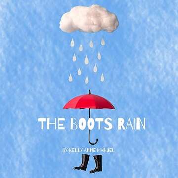 The Boots Rain - Amazing Children’s Book About Individuality