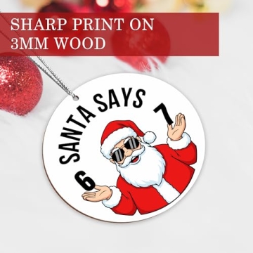 Santa Says Six Seven Christmas Ornament for 2025