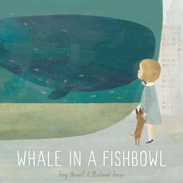 Discover the Heartfelt Story of Whale in a Fishbowl