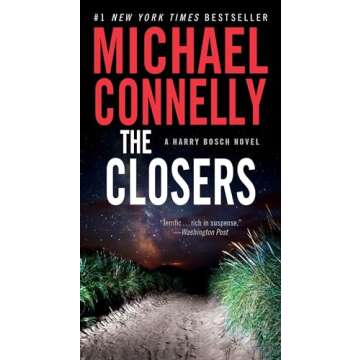 The Closers (Harry Bosch): Masterful Crime Fiction Unveiled
