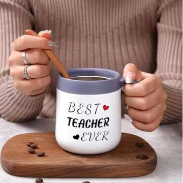Teacher for Gifts, Unique Gifts for Teacher，Best Teacher Ever Coffee Mug, Insulated Travel Tea Mug...