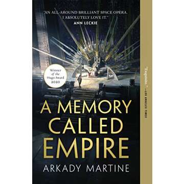 A Memory Called Empire: A Gripping Space Opera Adventure