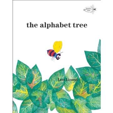 The Alphabet Tree (Dragonfly Books): A Delightful Journey Through Letters