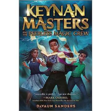 Keynan Masters and the Peerless Magic Crew