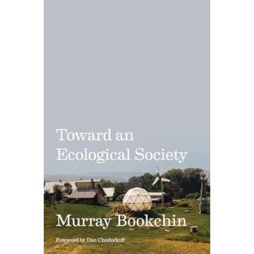Toward an Ecological Society: Building a Sustainable Future