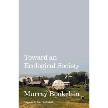 Toward an Ecological Society: Building a Sustainable Future