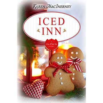 Iced Inn: A Gray Whale Inn Short Story - Cozy Mystery Fun