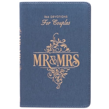 Mr. & Mrs. 366 Devotions for Couples Enrich Your Marriage and Relationship Blue Faux Leather Flexcov...