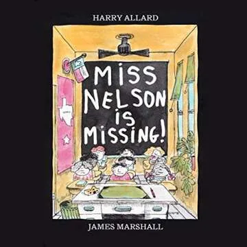 Miss Nelson Is Missing!