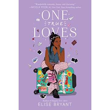 One True Loves: A Heartfelt Journey of Romance and Self-Discovery