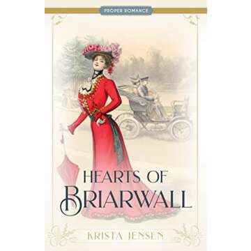 Hearts of Briarwall (Proper Romance)