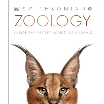 Zoology: Inside the Secret World of Animals - A Beautiful and Educational Gift Book