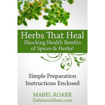 Herbs That Heal. Shocking Health Benefits of 30 Spices & Herbs! Specific Remedies For Ailments Inclu...