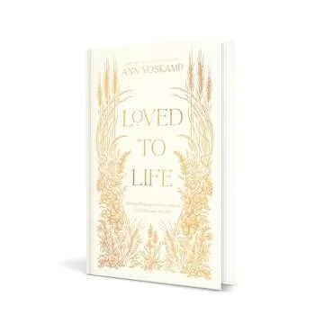 Loved to Life: A 40-Day Pilgrimage with Love Himself That Will Change Your Life