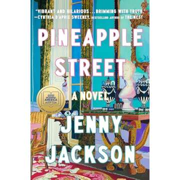 Pineapple Street: A GMA Book Club Pick: A Novel