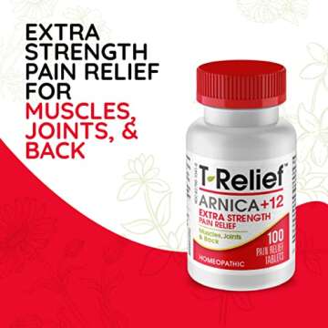 T-Relief Extra Strength Pain Relief Arnica +12 Natural Relieving Actives for Back Pain Joint Soreness Muscle Aches & Stiffness, Whole Body Fast-Acting Relief for Women & Men - 100 Tablets