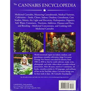 The Cannabis Encyclopedia: The Definitive Guide to Cultivation & Consumption of Medical Marijuana