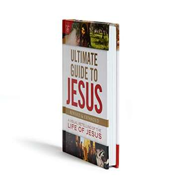 Ultimate Guide to Jesus: A Visual Retelling of the Life of Jesus